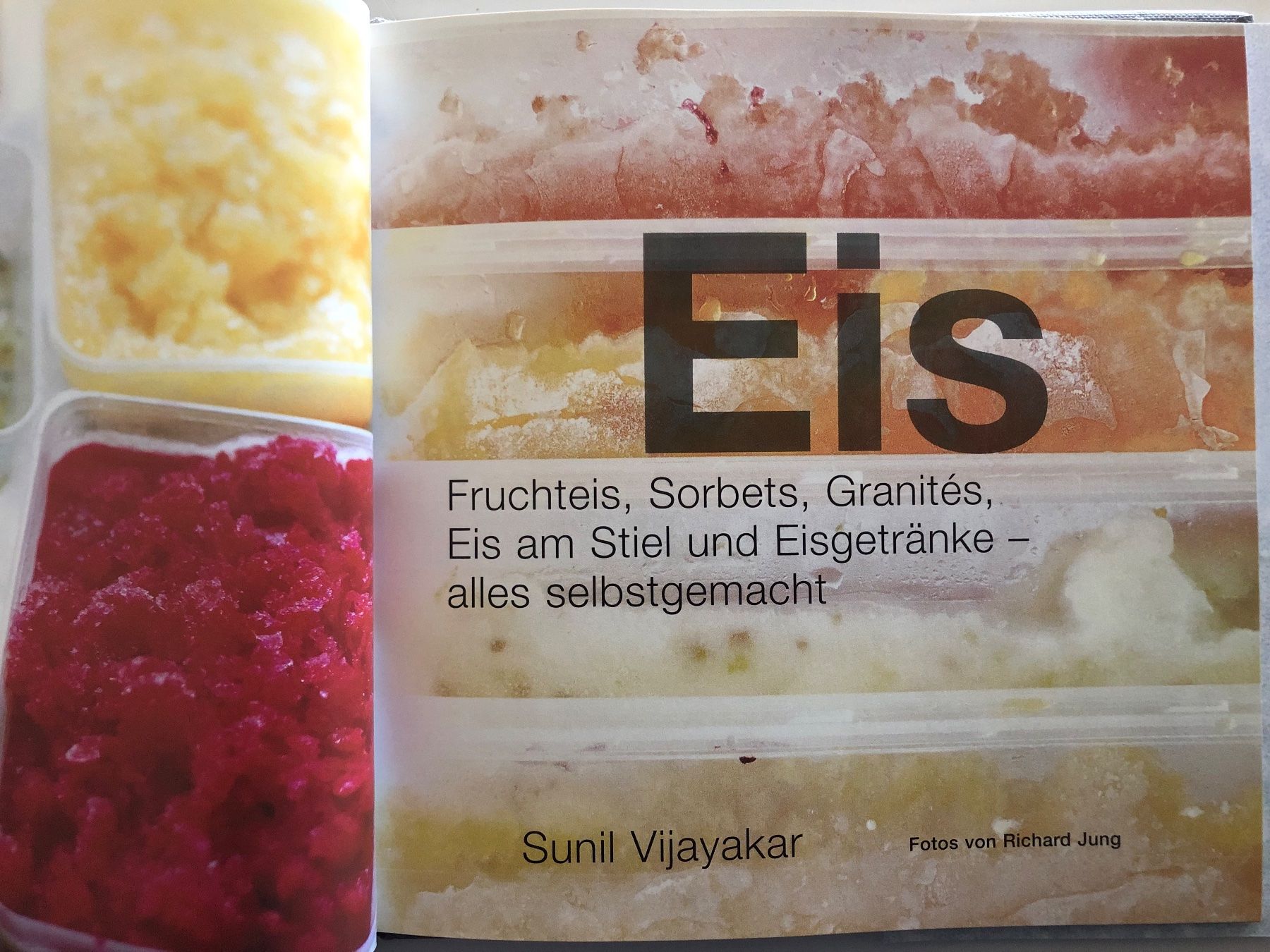 Libri: Eis - Fruchteis, Sorbets, Granités, Eis am Stiel – Usato da Pfäffikon ZH venduto da Wacardo 3