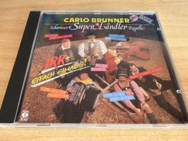 Carlo Brunner + Schwiizer Super Ländler Kapelle – Irr + Eifa