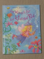 Bilderbuch; Ein Wunsch für die kleine Fee