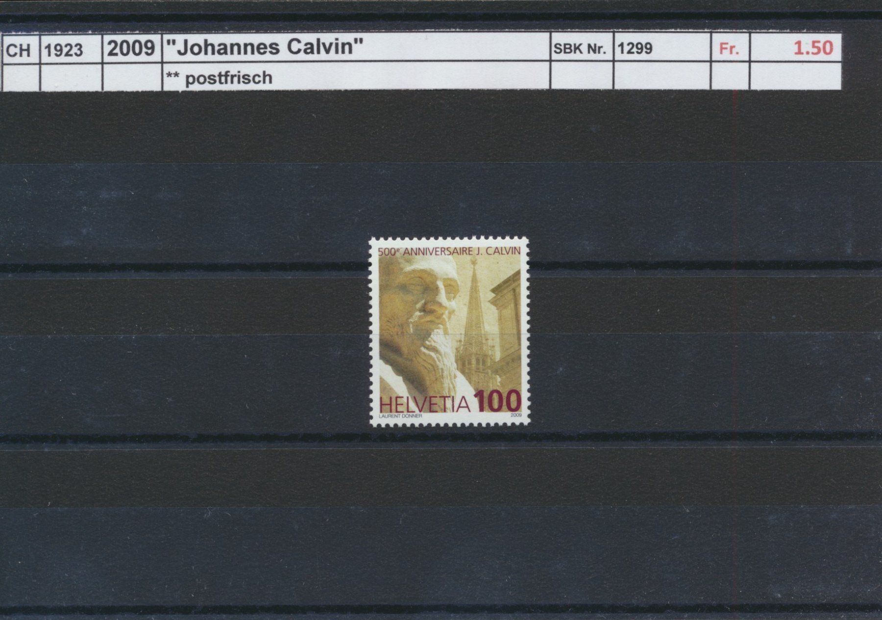 Tutti i francobolli: 2009 "Johannes Calvin", ** postfrisch – Nuovo (secondo la descrizione) da Winterthur venduto da Zupogeru