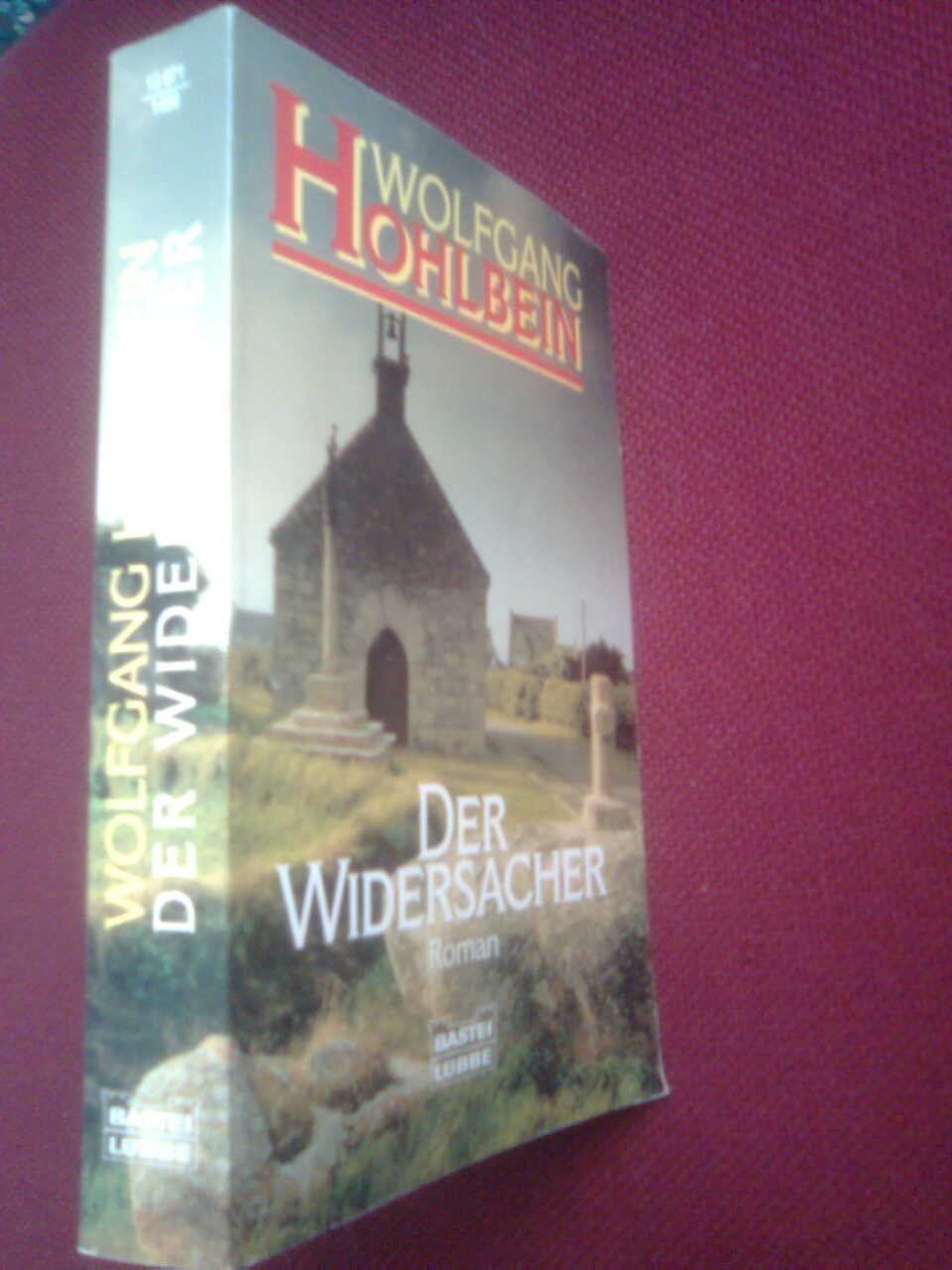 Libri: Wolfgang Hohlbein Der Widersacher – Usato da Basel venduto da Alacant 2