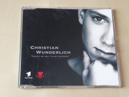 Christian Wunderlich Thats My Way to Say Goodbye