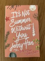 It‘s Not Summer Without You, Jenny Han (from TSITP)