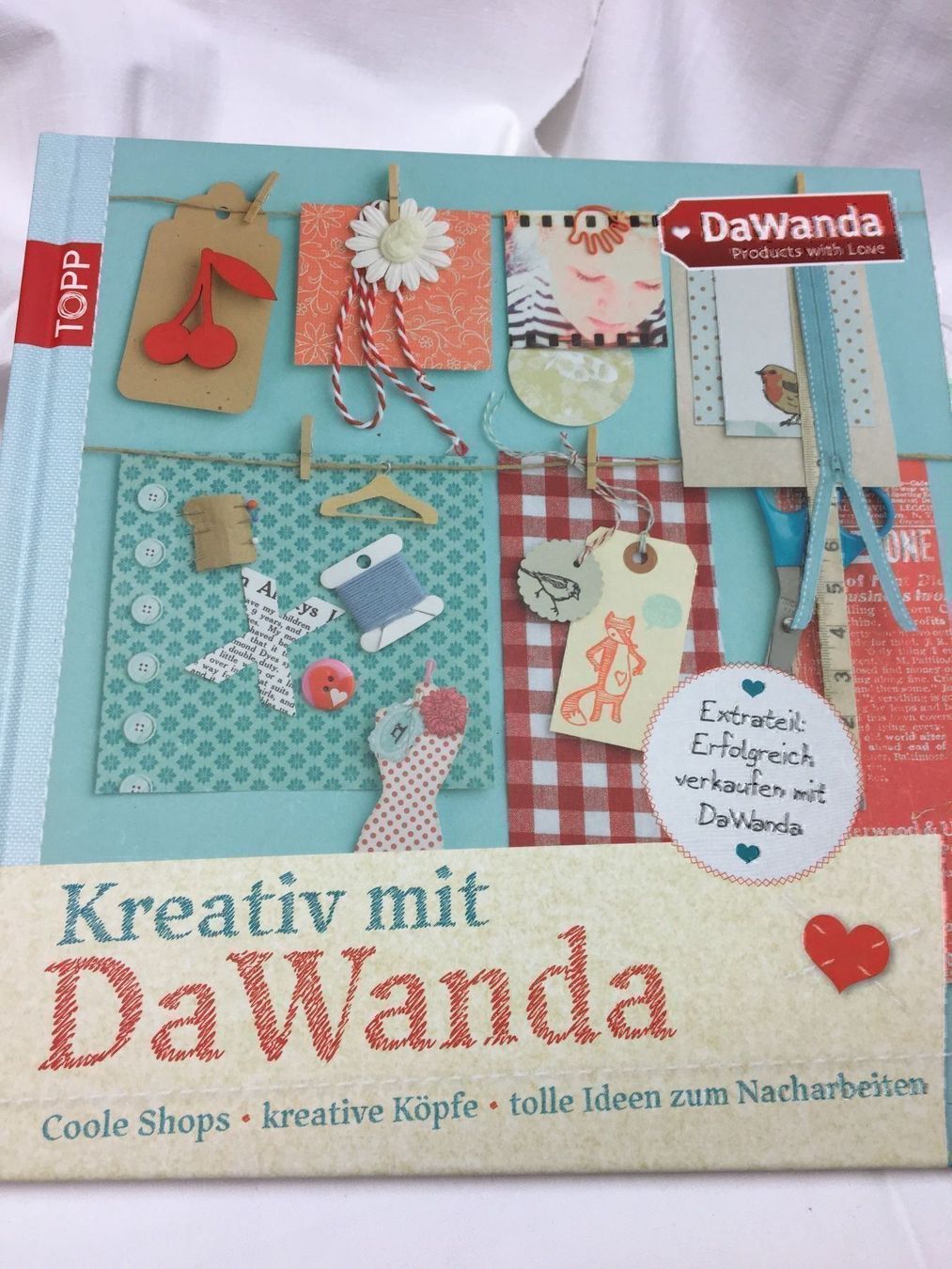 Bücher: Kreativ mit DaWanda – Gebraucht aus Siebnen von Starlauf