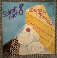 Schrott nach 8 - Zuppa Romana - 7“ Single - 1983