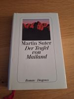 Martin Suter Der Teufel von Mailand Roman 