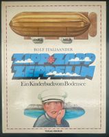 Zipp-Zapp-Zeppelin: Kinderbuch vom Bodensee