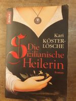 Die sizilianische Heilerin - Kari Köster-Lösche
