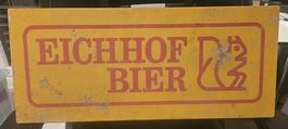 Eichhof Bier Blechschild massiv - selten