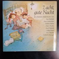 7, acht, gute Nacht (8 Bilderbücher in 1 Band)