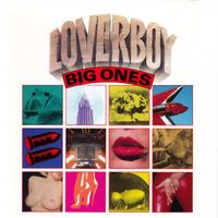 CD/ LOVERBOY : BIG ONES (1989) KULT HARDROCK