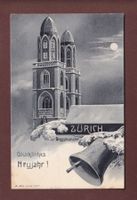 ZÜRICH - Grossmünster - Neujahr - 1909