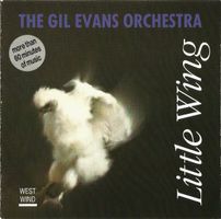 Live - Gil Evans [West Wind] with Lewis Soloff, Bob Stewart,