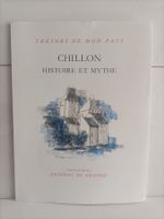 Chillon - Histoire et mythe / Danielle Anex-Cabanis / Du Gri