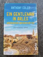 EIN Gentleman in Arles-MÖRDERISCHE MACHEN ..../Anthony Coles