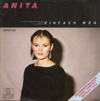 Anita: Einfach Weg 7"