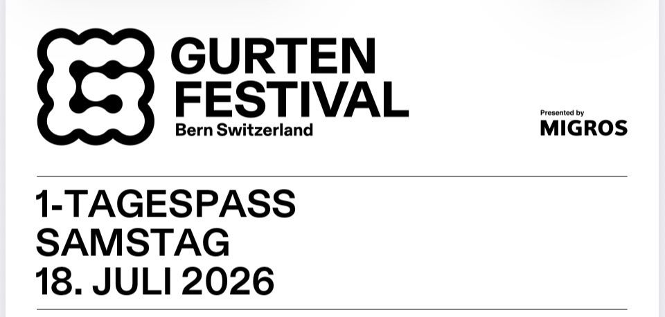 Tickets: Gurtenfestival 1-Tagespass 18.07.2026 – Neu und originalverpackt aus Oberägeri von isa_pz7m