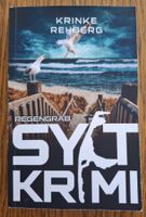 Krinke Rehberg, Sylt Krimi - Regengrab