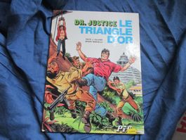 Dr. Justice : Le Triangle d'or