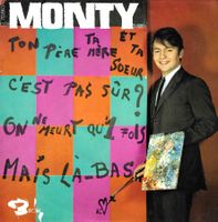 Monty EP - Ton père, ta mère et ta sœur