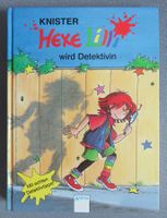 Hexe Lili wird Detektivin - Band 6 - von Knister