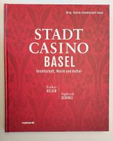 Stadtcasino Basel / Gesellschaft Musik Kultur / Buch 2020