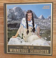 Ich war Winnetous Schwester