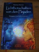Lichtbotschaften von den Plejaden 1