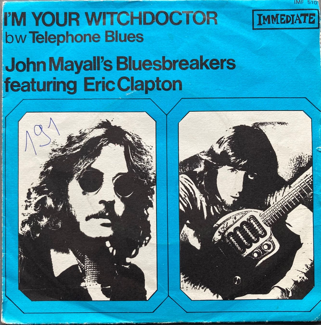 Dischi in vinile: JOHN MAYALL'S BLUESBREAKERS FEATURING ERIC CLAPTON - I'M YOU – Usato da Poliez-Pittet venduto da Newtown-Records