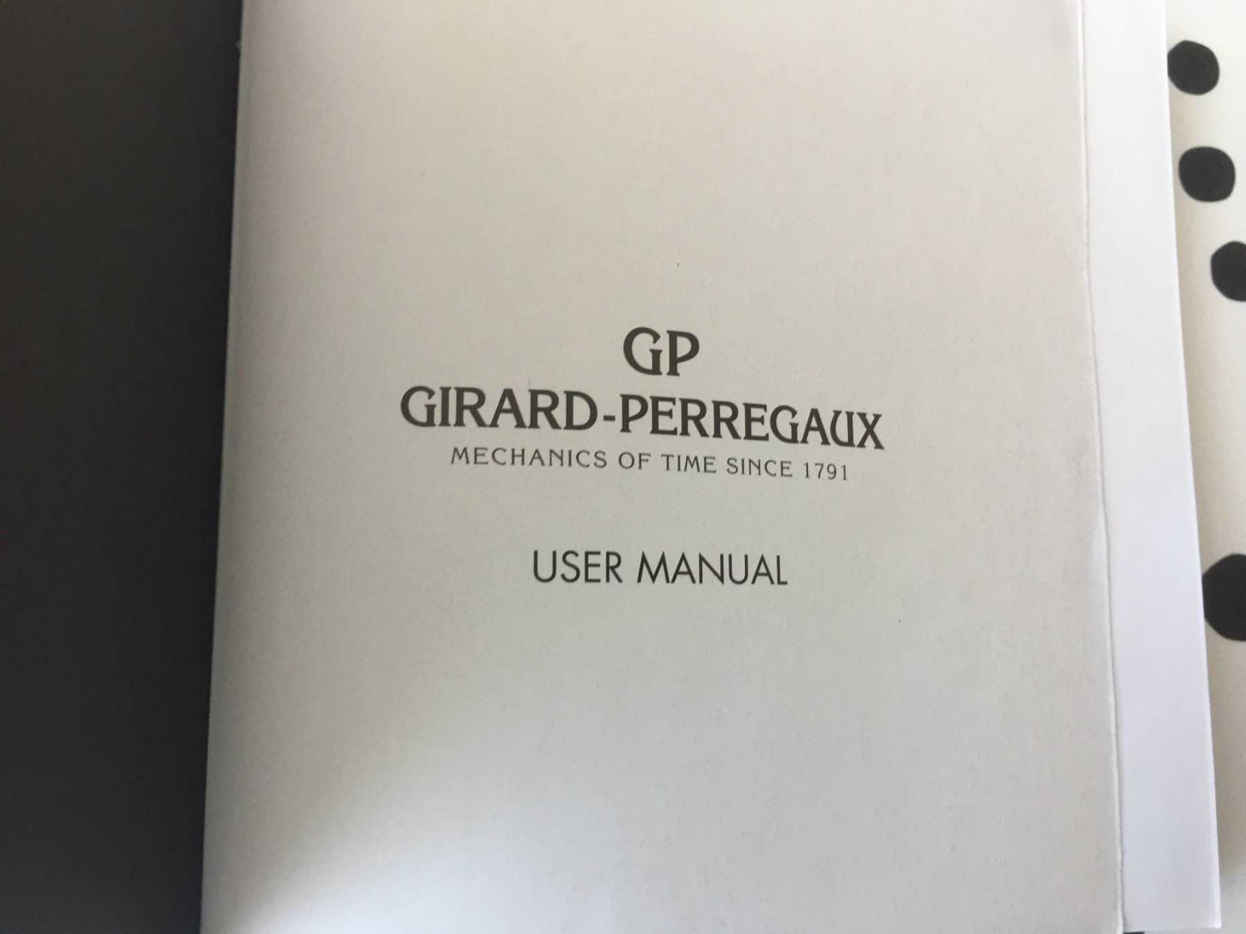 Girard-Perregaux Documenti: GP GIRARD-PERREGAUX ORIGINAL - BOOKLET USER MANUEL OPERATING – Usato da Epalinges venduto da dream-watch 1