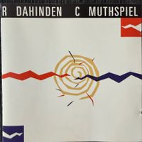 Roland Dahinden / Muthspiel – Trombone Performance (CD)