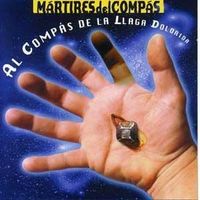 Mártires Del Compás – Al Compás De La..