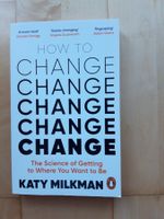 Buch: Katy Milkman, How to Change