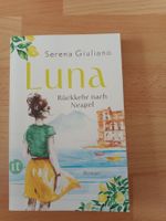 Serena Giuliano Luna Rueckkehr nach Neapel Italien Sommer