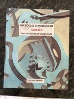 Buch Dix Ecoles d'Horlogerie Suisses Fachbuch Uhren
