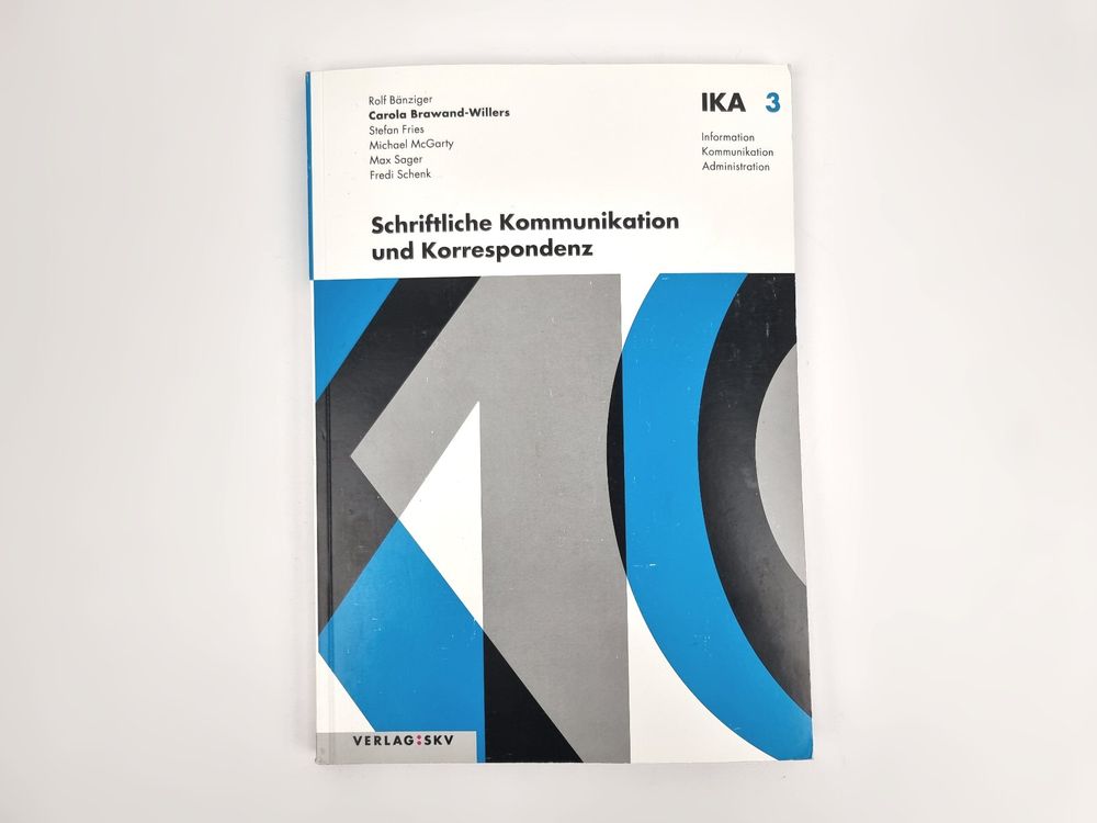 Schriftliche Kommunikation und Korrespondenz (Neu (gemäss Beschreibung ...