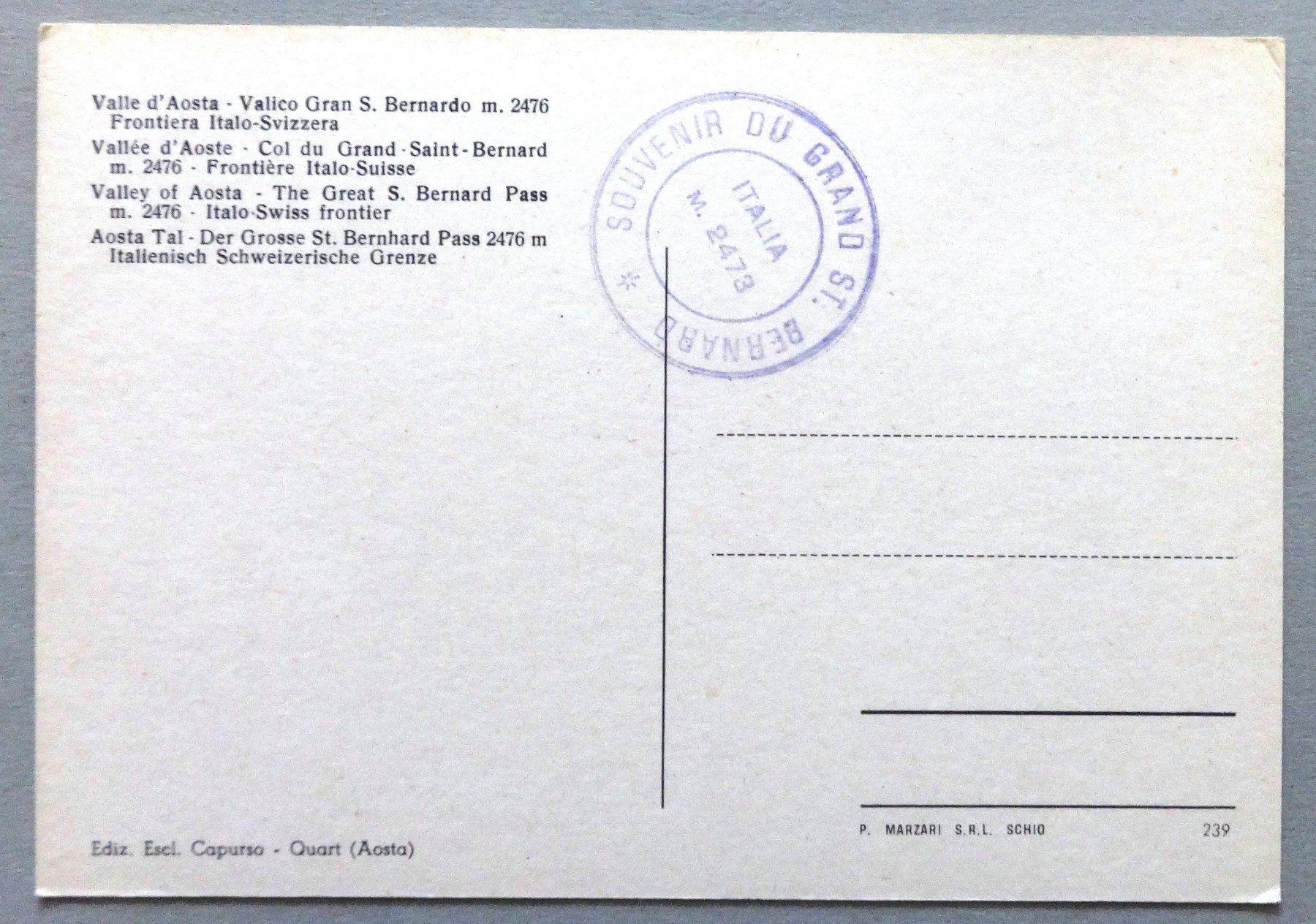Cartoline postali: Valle d' Aosta - Valico Gd. S. Bernardo m. 2476 – Usato da Fétigny venduto da Billy2miny 1