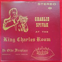 LP Vinyl: CHARLIE SPIVAK at THE KING CHARLES ROOM, signiert