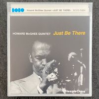 McGhee Howard Quintet - Just Be There (CD)