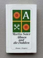 Martin Suter - Allmen und die Dahlien