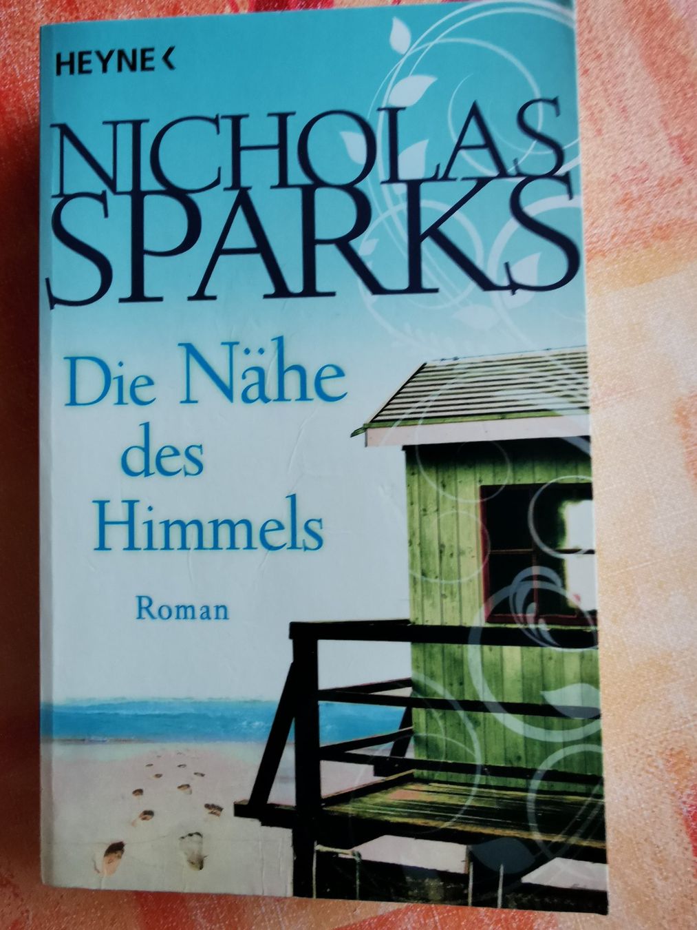 Livres: Nicholas Sparks, Die Nähe des Himmels – D'occasion à Kölliken par mar5742