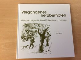 Vergangenes herüberholen