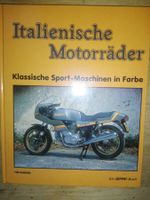 Italienische Motorräder - Klassische Sport-Maschinen in Farb