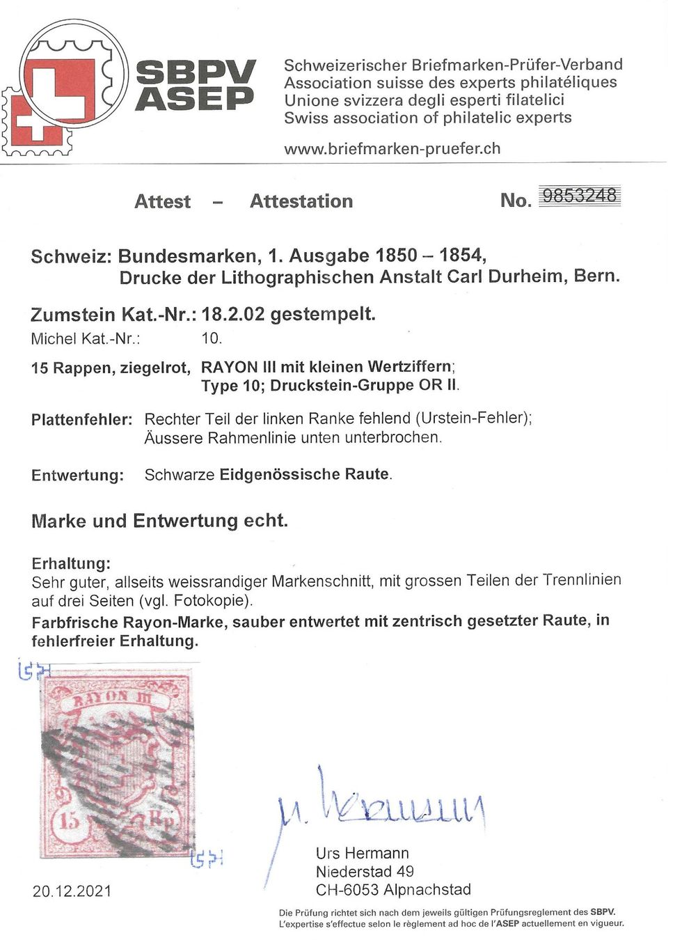 Alle Briefmarken: Rayon 18, OR II,  Typ 10, Eidg.Raute . Attest Hermann – Gebraucht aus Wildhaus von Brunphil 1