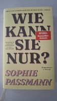 Buch Sophie Passmann: Wie kann sie nur?