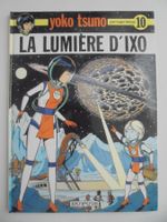 Yoko Tsuno 10) la lumière d’ IXO ( 1983) excellent état