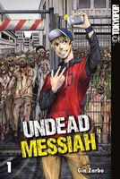 Undead Messiah 01 - (Gin Zarbo) - Deutsch