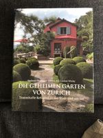 Buch Die Geheimen Gärten von Zürich