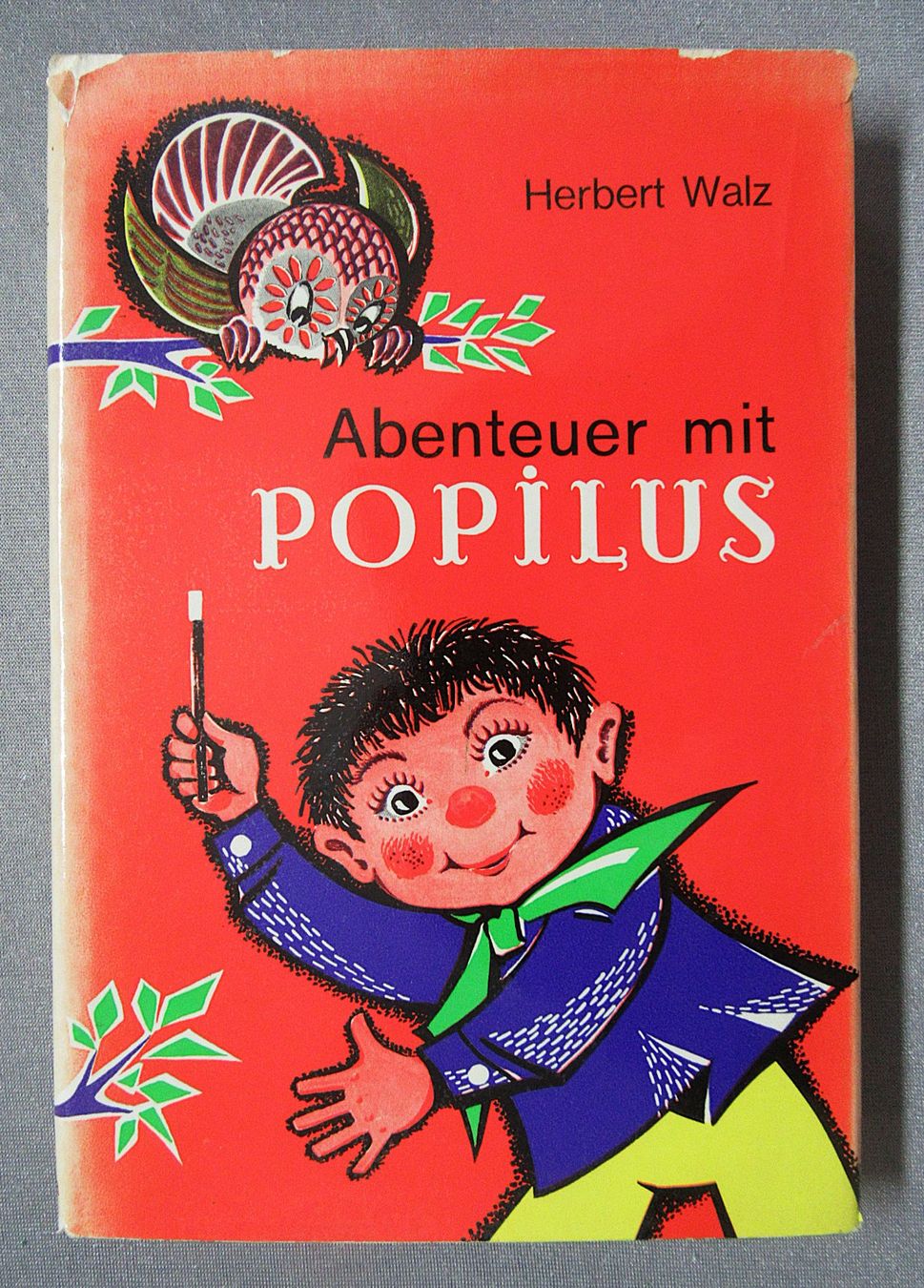Libri: Abenteuer mit Popilus - von Herbert Walz – Usato da Auenstein venduto da Padabimbim