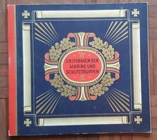Zigarettenbilderalbum - Uniformen der Marine  und Schutztr.